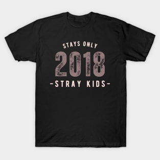 Stays Only! T-Shirt